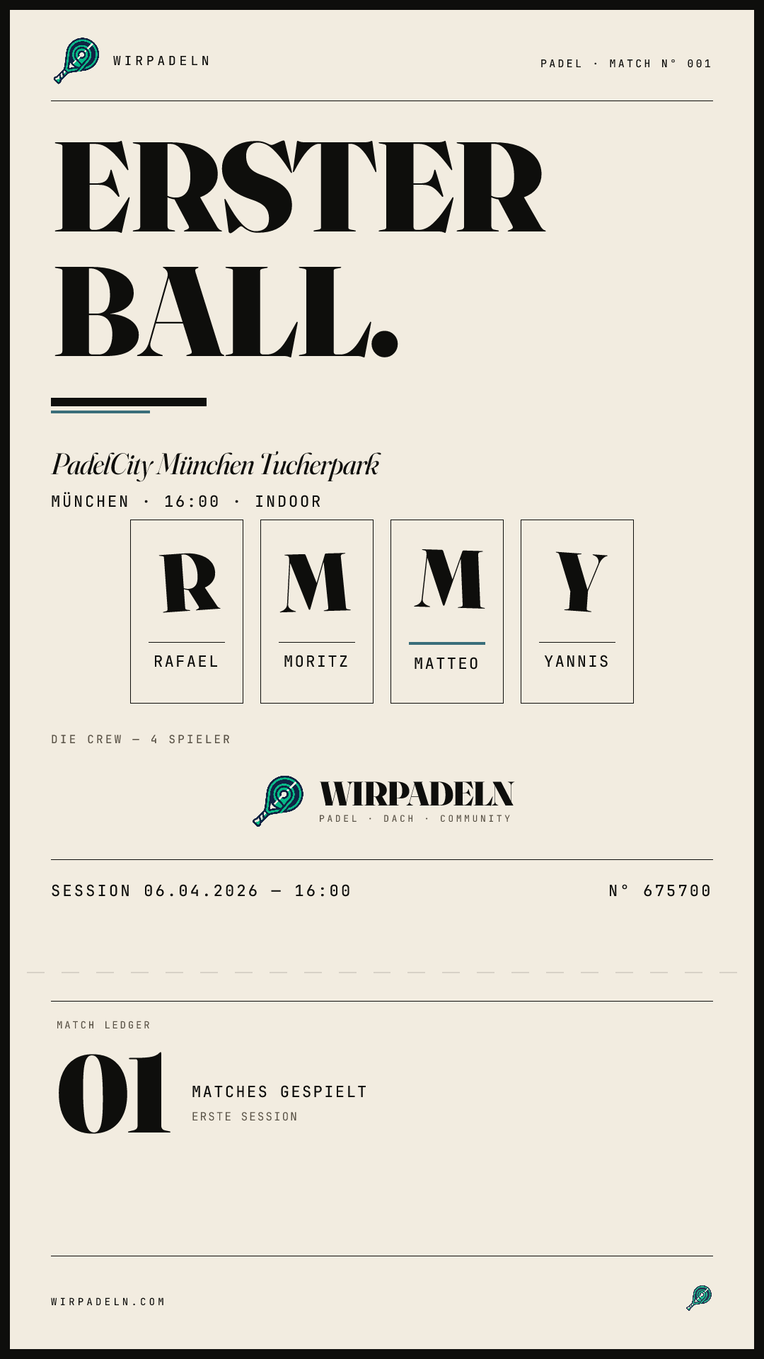 Erster Ball — legend&auml;re Sammelkarte nach dem ersten Padel Match. PadelCity M&uuml;nchen, 4 Spieler.