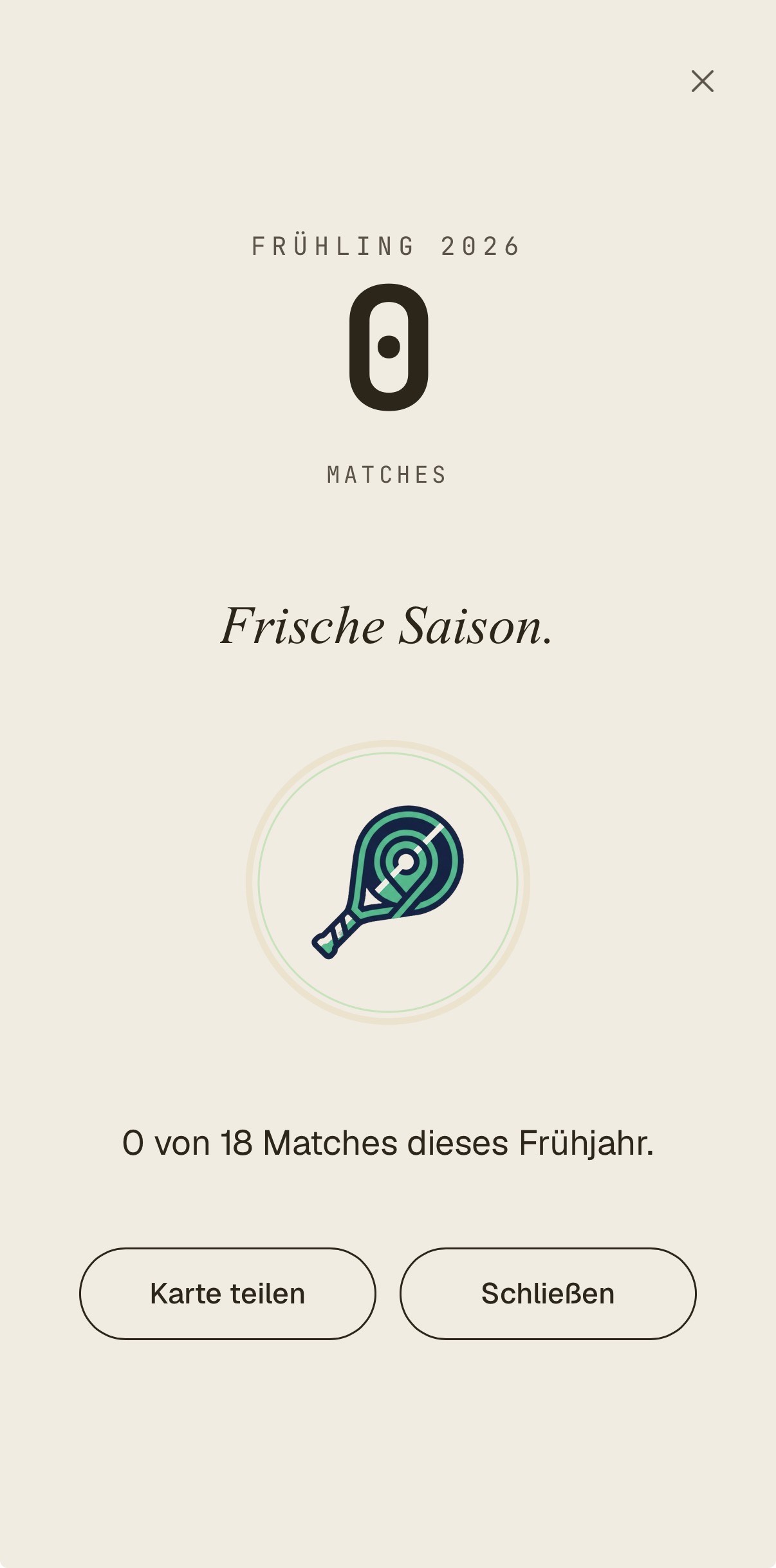 Frühling 2026 — Frische Saison, 0 von 18 Matches